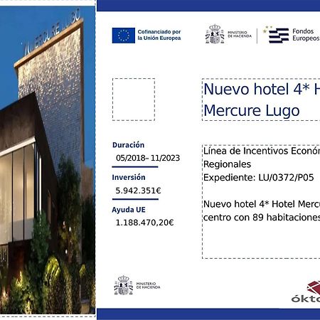 Hotel Mercure Lugo Centro Exterior foto